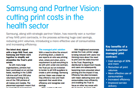 The latest deal, signed with a large NHS Trust, saw Samsung and Vision work together to simplify and streamline the Trust’s print estate.